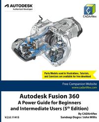 Cover image for Autodesk Fusion 360: A Power Guide for Beginners and Intermediate Users (5th Edition)