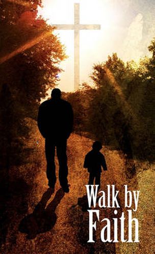 Cover image for Walk By Faith - Christian Spiritual Journal