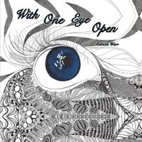 Cover image for With One Eye Open