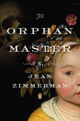 Cover image for The Orphanmaster: A Novel of Early Manhattan