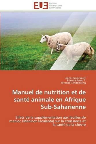 Cover image for Manuel de Nutrition Et de Sant Animale En Afrique Sub-Saharienne