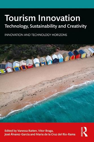 Tourism Innovation: Technology, Sustainability and Creativity