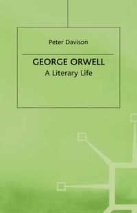 Cover image for George Orwell: A Literary Life