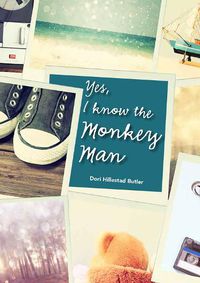 Cover image for Yes, I Know the Monkey Man