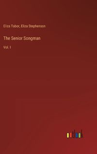 Cover image for The Senior Songman