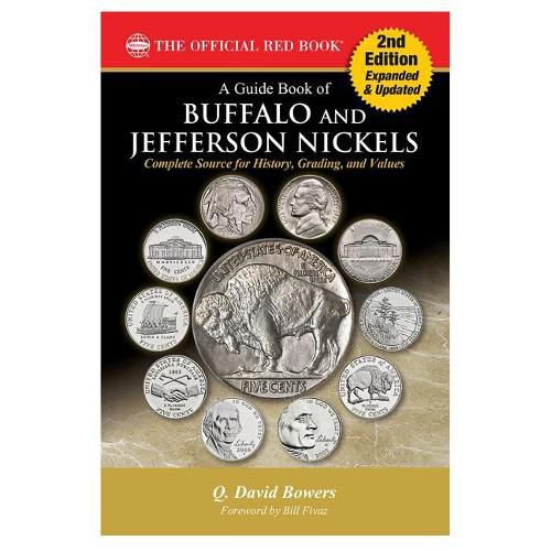 Cover image for A Guide Book of Buffalo and Jefferson Nickels, 2nd Edition