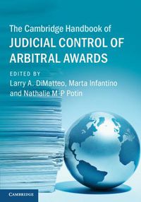 Cover image for The Cambridge Handbook of Judicial Control of Arbitral Awards