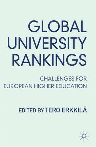 Global University Rankings: Challenges for European Higher Education