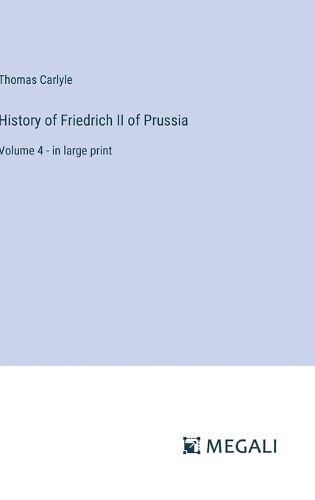 Cover image for History of Friedrich II of Prussia