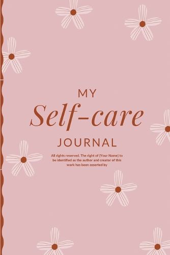 My Self Care Journal (Edition2023)