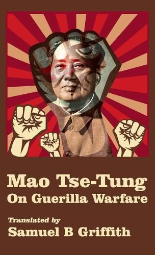 Cover image for Mao TSE-TUNG On Guerrilla Warfare Hardcover