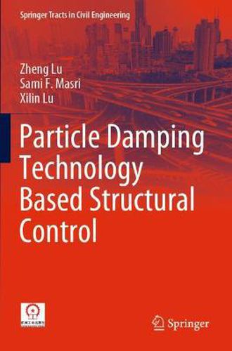 Cover image for Particle Damping Technology Based Structural Control