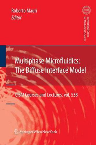 Cover image for Multiphase Microfluidics: The Diffuse Interface Model
