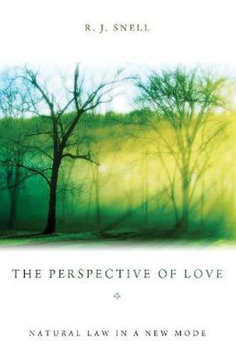 Cover image for The Perspective of Love: Natural Law in a New Mode