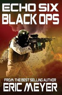 Cover image for Echo Six: Black Ops