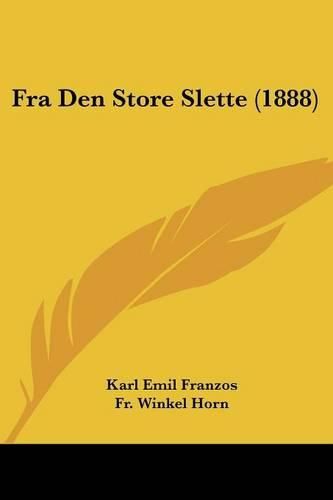 Fra Den Store Slette (1888)