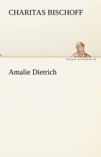 Cover image for Amalie Dietrich