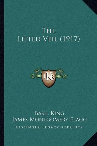 Cover image for The Lifted Veil (1917)