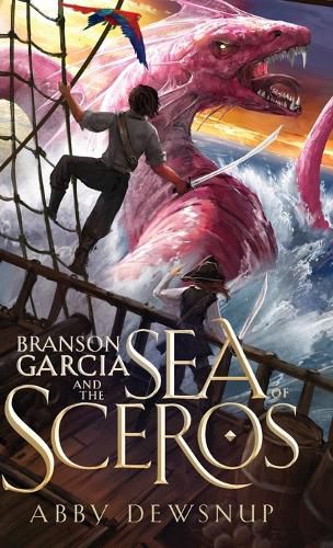 Cover image for Branson Garcia and the Sea of Sceros