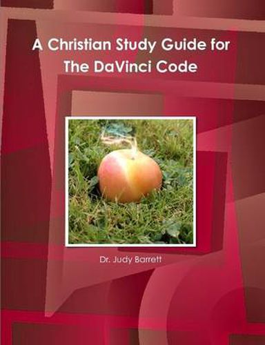 A Christian Study Guide for the DaVinci Code