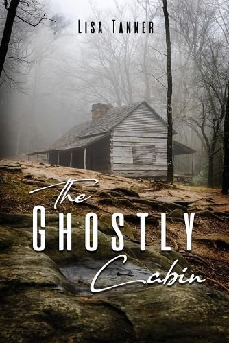 Cover image for The Ghostly Cabin
