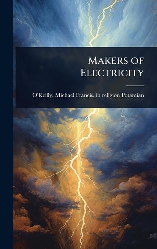 Cover image for Makers of Electricity