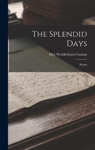 Cover image for The Splendid Days