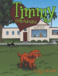 Cover image for Timmy Gets Adopted