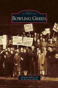 Cover image for Bowling Green