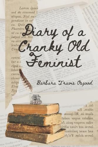 Cover image for Diary of a Cranky Old Feminist