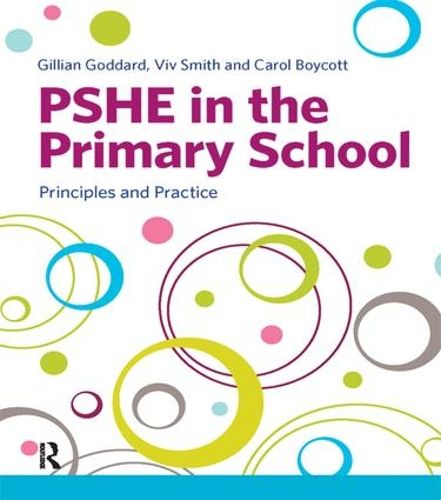 Cover image for PSHE in the Primary School: Principles and Practice