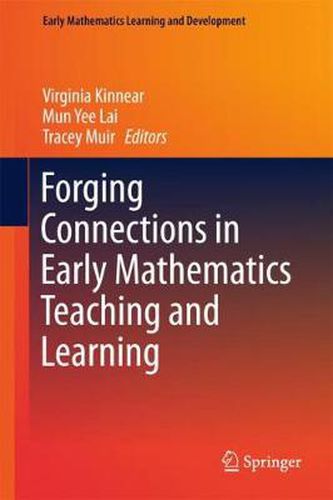 Cover image for Forging Connections in Early Mathematics Teaching and Learning