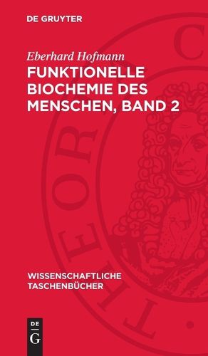 Cover image for Funktionelle Biochemie Des Menschen, Band 2