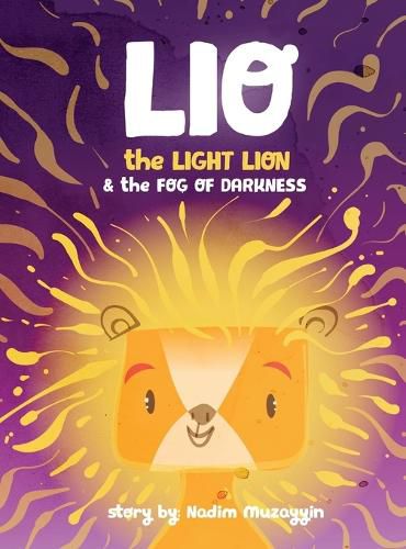 Lio the Light Lion and the Fog of Darkness