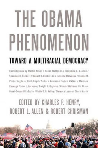 Cover image for Obama Phenomenon: Toward a Multiracial Democracy