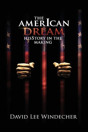Cover image for The AmerIcan Dream HisStory in the Making