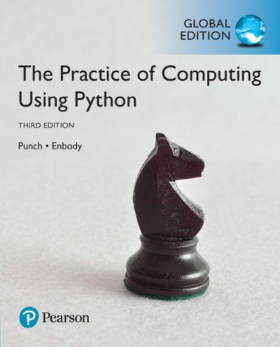 Cover image for Practice of Computing Using Python, The, Global Edition