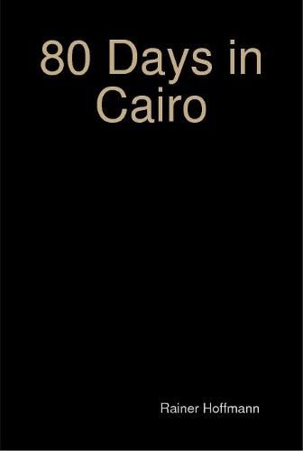 80 Days in Cairo