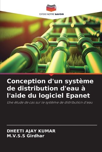 Cover image for Conception d'un systeme de distribution d'eau a l'aide du logiciel Epanet