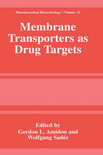 Cover image for Membrane Transporters as Drug Targets