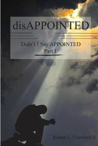 Cover image for disAPPOINTED