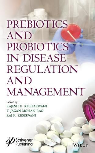 Cover image for Prebiotics and Probiotics in Disease Regulation and Management