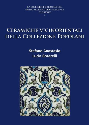 Cover image for Ceramiche vicinorientali della Collezione Popolani