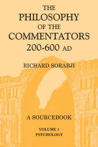 Cover image for The Philosophy of the Commentators, 200-600 AD: Psychology