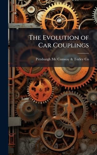 Cover image for The Evolution of Car Couplings
