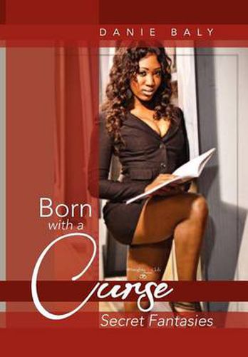 Cover image for Born with a Curse: Secret Fantasies