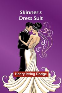 Cover image for Skinner's Dress Suit