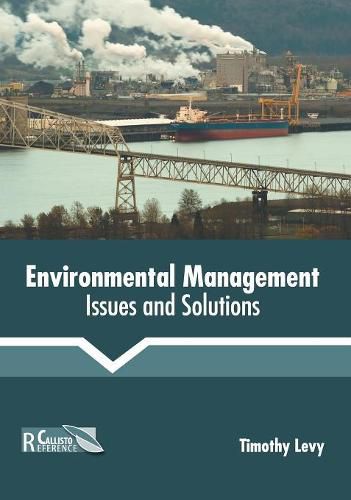 Cover image for Environmental Management: Issues and Solutions
