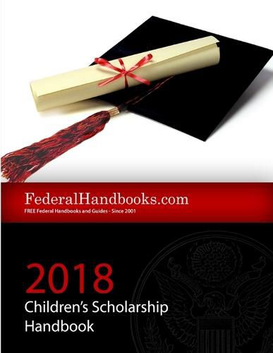 Cover image for 2018 Federal Children's Scholarship Handbook