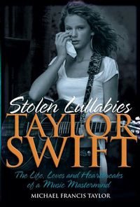 Cover image for Taylor Swift - Stolen Lullabies